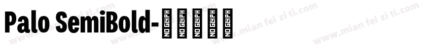 Palo SemiBold字体转换